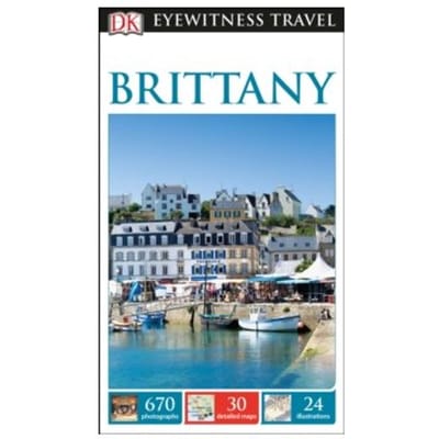 Brittany - 2nd revised edition - Eyewitness Travel Guides