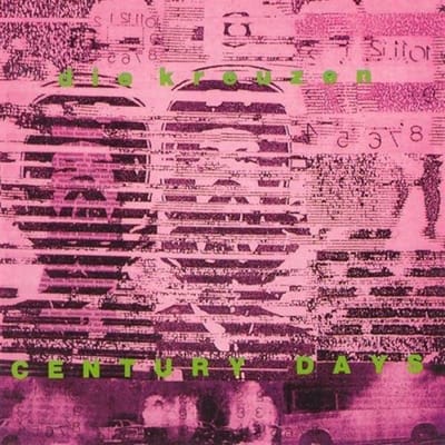 Die Kreuzen - Century Days (CD)