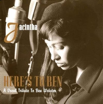 Jacintha - Here's To Ben: A Vocal Tribute To Ben Webster (SACD)