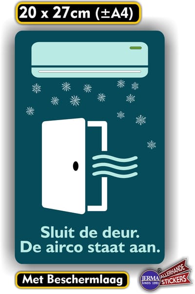 Jerma - Deur sluiten - Airco staat aan - Sticker – 27 × 20 cm - Zelfklevend - Weerbestendig - Vinyl