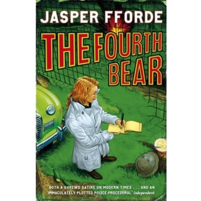 The Fourth Bear - Nursery Crime - Jasper Fforde