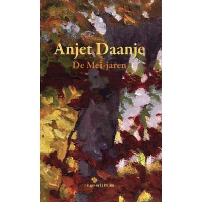 De Mei-Jaren - Anjet Daanje