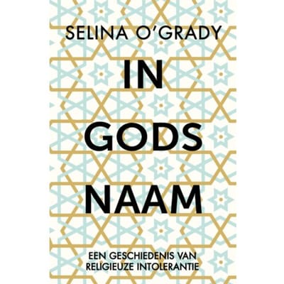 In Gods Naam - Selina O'Grady