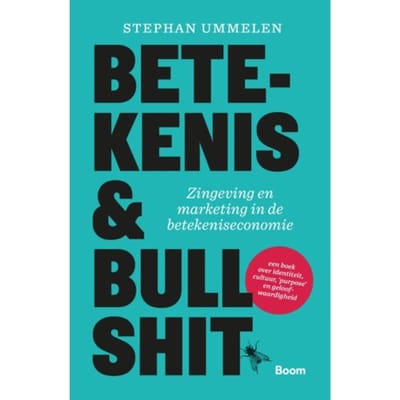 Betekenis & Bullshit - Stephan Ummelen