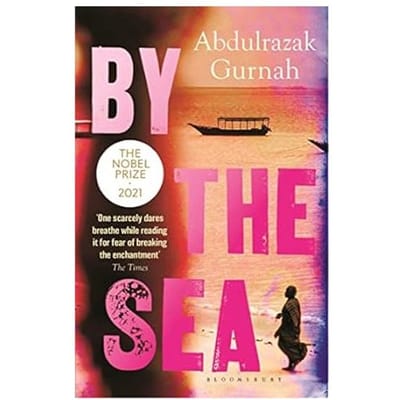 By The Sea - Bloomsbury Paperbacks - Abdulrazak Gurnah