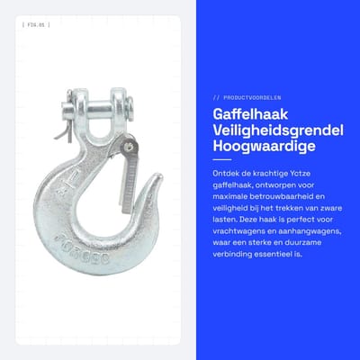Dailygoods- Gaffelhaak 1/4 inch - Veiligheidsgrendel - Treksterkte 7800 lbs - Gesmeed Stalen Haak - Aanhangwagen - Betrouwbare prestaties - Trekhaak