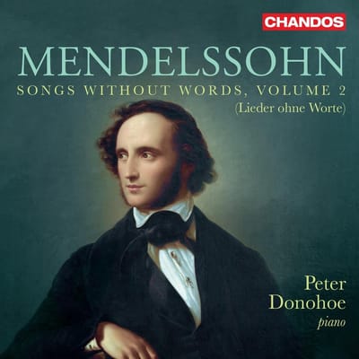 Peter Donohoe - Songs Without Words, Volume 2 (Lieder Ohne Worte) (CD)