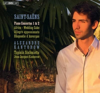 Alexandre Kantorow, Tapiola Sinfonietta, Jean-Jacques Kantorow - Saint-Saëns: Piano Concertos Nos. 1 & 2 (SACD)
