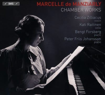 Cecilia Zilliacus, Kati Raitinen, Peter Friis Johansson, Bengt Forsberg - De Manziarly: Chamber Works (SACD)