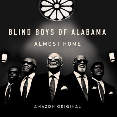 The Blind Boys Of Alabama - Almost Home (CD)