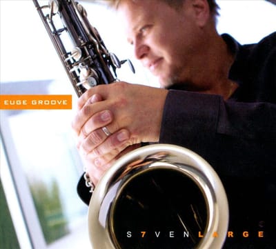 Seven Large - Groove Euge