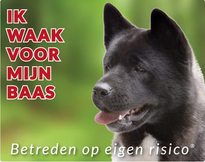 Akita Waakbord - Ik waak voor mijn baas Zwart