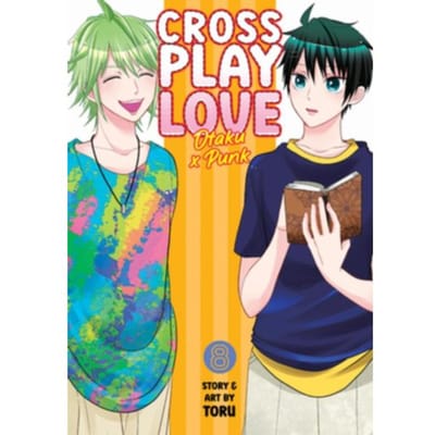 Crossplay Love: Otaku X Punk Vol. 8 - Crossplay Love: Otaku X Punk - Toru