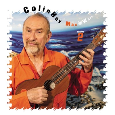 Man @ Work Volume 2 - Colin Hay