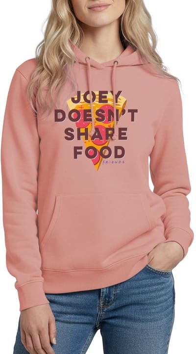Friends Joey Deelt Geen Eten Hoodie Dames