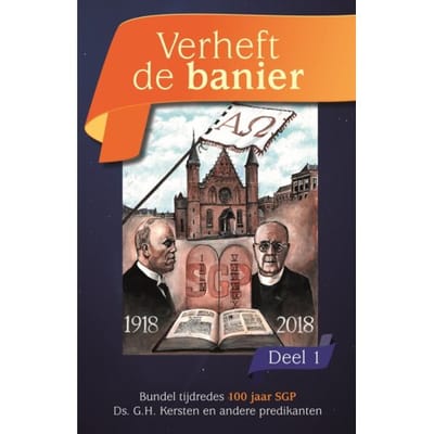 Verheft De Banier / Deel 1 - Themapreken - G.H. Kersten