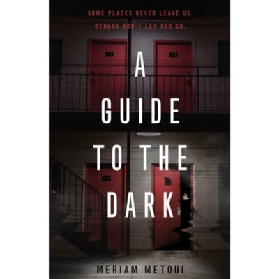 A Guide To The Dark - Metoui, Meriam