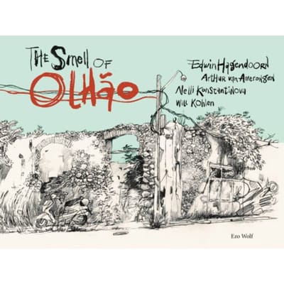 The Smell Of Olhão - Arthur van Amerongen