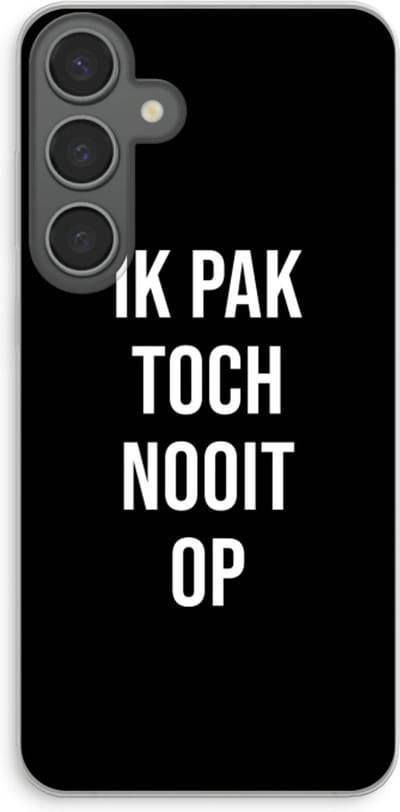 Case Company® - Hoesje geschikt voor Samsung Galaxy S24 Plus hoesje - Ik pak nooit op - Zwart - Soft Cover Telefoonhoesje - Bescherming aan alle Kanten en Schermrand
