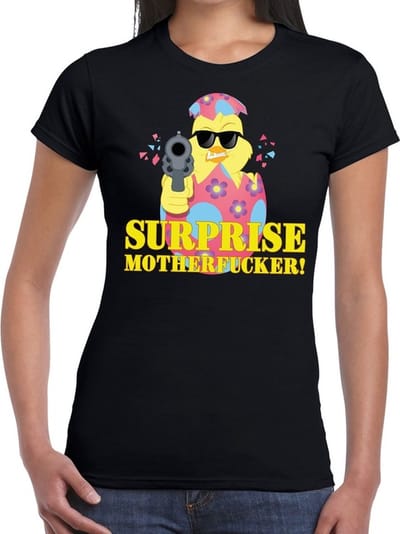 Fout Paas t-shirt zwart surprise motherfucker voor dames - Pasen shirt XS
