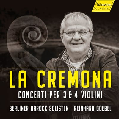 Berliner Barock Solisten, Reinhard Goebel - Durante, Leo, Locatelli, Sammartini & Vivaldi: La Cremona Italian Concertos per 3 & 4 Violini (CD)