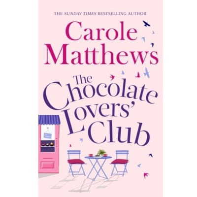 The Chocolate Lovers' Club - The Chocolate Lovers' - Carole Matthews