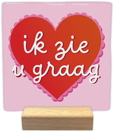 Ik zie u graag - Keramische decoratie tegel - incl. houten presenteerblok