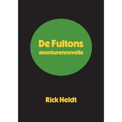 De Fultons - Rick Heldt