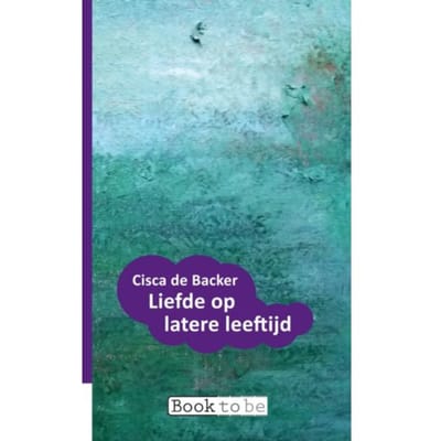 Liefde Op Latere Leeftijd - Cisca de Backer