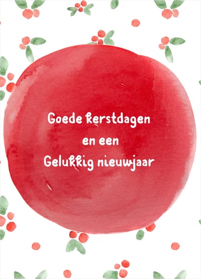 Aquarel kerstkaart met besjes- Goede kerstdagen en een gelukkig nieuwjaar- Kwaliteitskaart 400 grams papier- Achterzijde voorbedrukt met adresregels