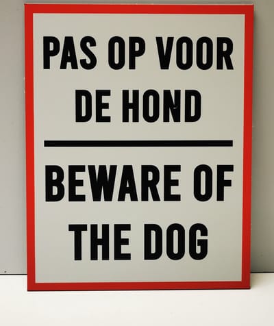 Pas op voor de hond Bordje - 23x18cm - Beware of the dog - tweetalig - Dibond - waarschuwingsbord