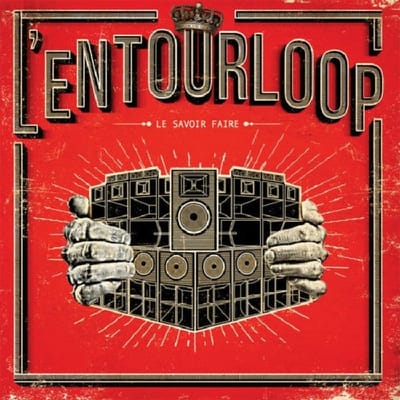 L'Entourloop - Le Savoir Faire (2 LP)