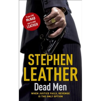 Dead Men - Stephen Leather