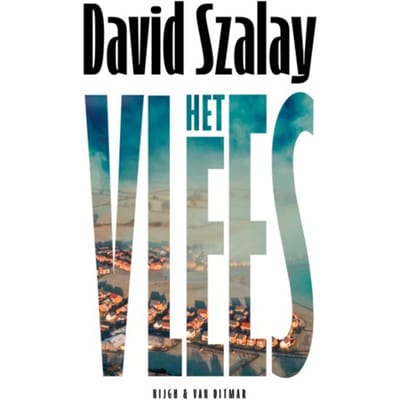 Het Vlees - David Szalay