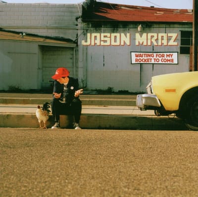 Waiting For My Rocket To Come - Jason Mraz
