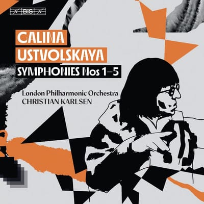 Christian Karlsen, London Philharmonic Orchestra - Ustvolskaya: Symphonies Nos 1-5 (SACD)