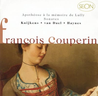 Seon  Couperin: Apotheose a la memoire de Lully, etc