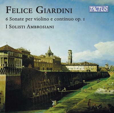 I Solisti Ambrosiani - Giardini: 6 Sonate Per Violino E Continuo Op. I (CD)