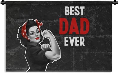 Wandkleed - Wanddoek - Papa - Quotes - Best dad ever - Spreuken - Vaderdag - 180x120 cm - Wandtapijt - Vaderdag cadeautje - Cadeau voor vader en papa