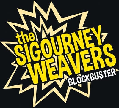 The Sigourney Weavers - Blockbuster (CD)