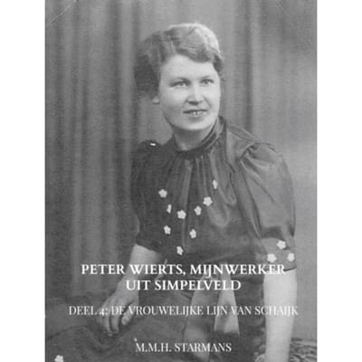 Peter Wierts, Mijnwerker Uit Simpelveld - M.M.H. Starmans
