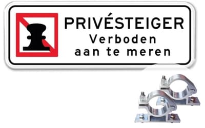 Bord Privé steiger - Verboden aan te meren - Weerbestendig Aluminium - 40x15 cm - Bevestiging: Met paalbeugels Ø48mm