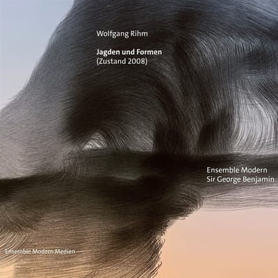 Ensemble Modern, Sir George Benjamin - Wolfgang Rihm: Jagden und Formen (Zustand 2008) (CD)