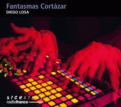 Diego Losa, Thierry Miroglio, Emmanuel Favreau - Fantasmas Cortázar (CD)