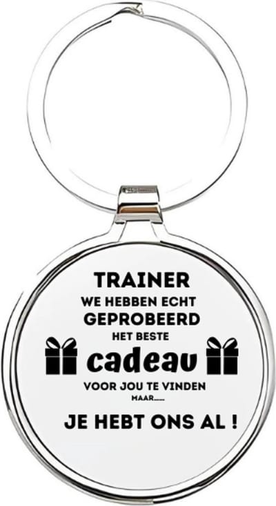Akyol - trainer we hebben echt geprobeerd om het beste cadeau voor je te vinden maar je hebt ons al Sleutelhanger - Trainer - de leukste trainer - training - leuke kado voor iemand die training is - sporttrainer - trainer van je kinderen - 4 x 7,5 CM