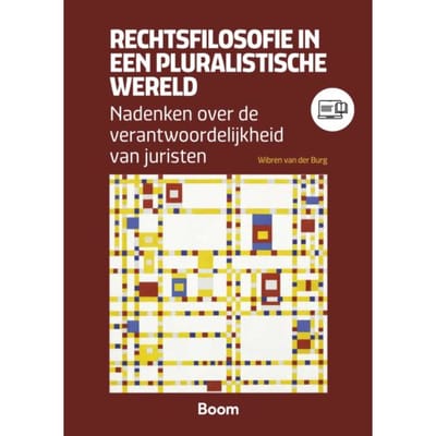 Rechtsfilosofie In Een Pluralistische Wereld - Wibren van der Burg