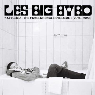 Les Big Byrd - Kattguld: The Pnkslm Singles Volume 1 (2014-2018) (LP) (Coloured Vinyl)