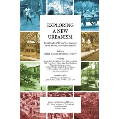 Exploring A New Urbanism - Michael W. Mehaffy