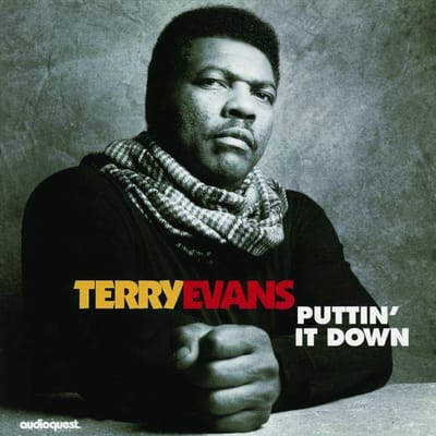 Terry Evans - Puttin’ It Down (CD)