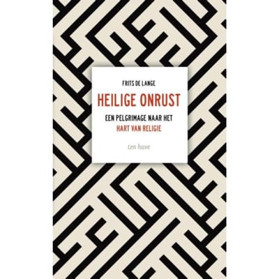 Heilige Onrust - Frits de Lange